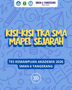 Panduan Kisi-Kisi TKA Mata Pelajaran Sejarah Jenjang SMA